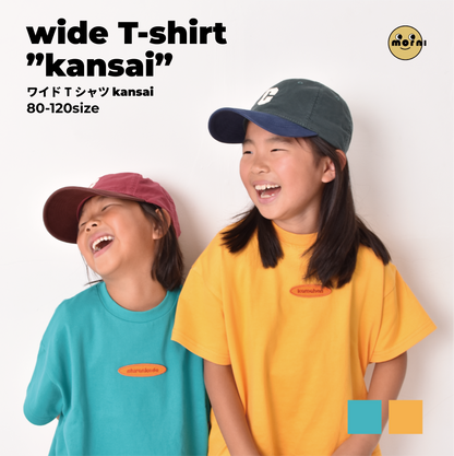 ［6月14日21:00発売］wide T-shirt "kansai"