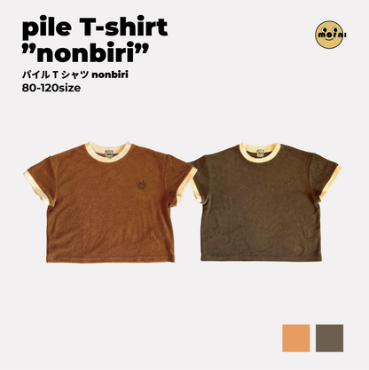 pile T-shirt "nonbiri"